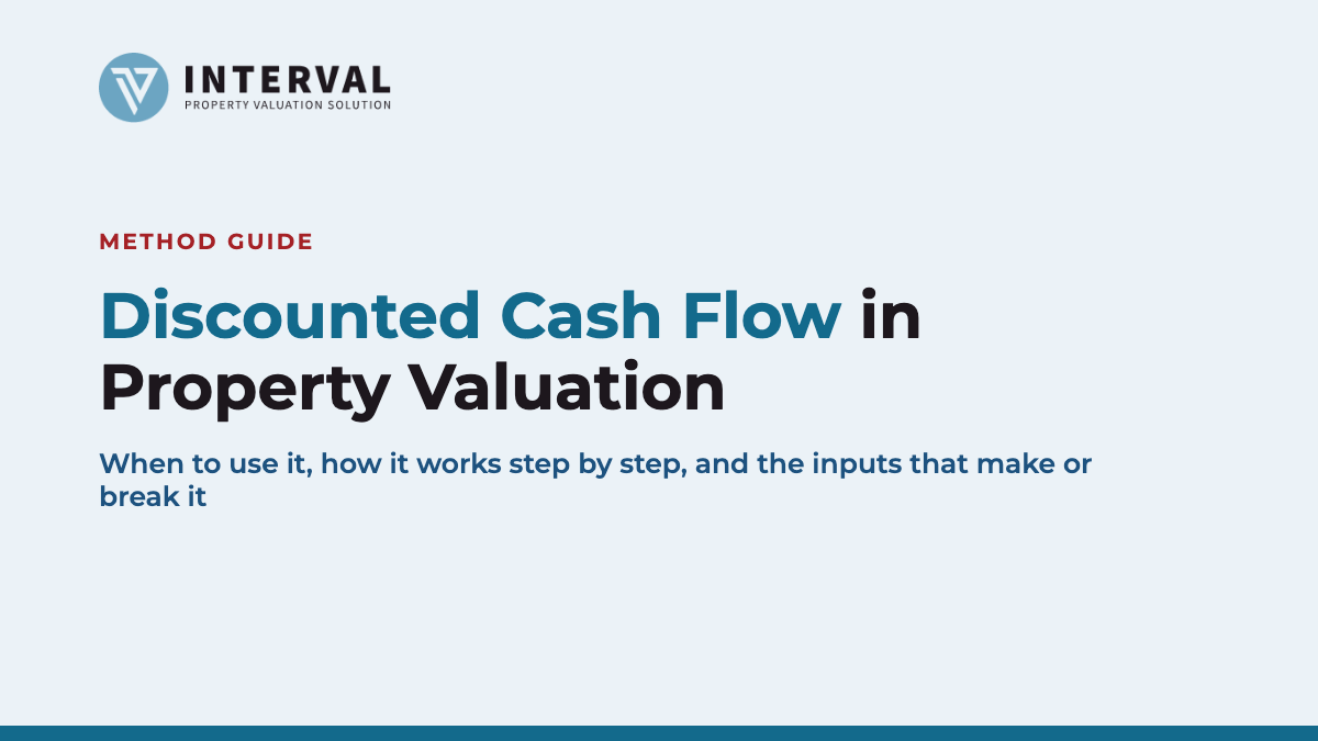 Discounted Cash Flow (DCF) in Property Valuation: When to Use It and How It Works