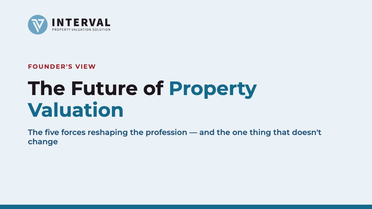 The Future of Property Valuation: Five Forces Reshaping the Profession