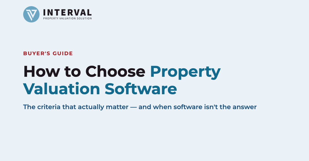 How to Choose Property Valuation Software: A Practical Buyer's Guide